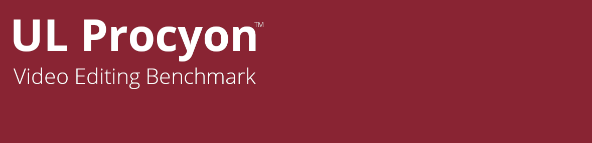 UL Procyon Video Editing Benchmark banner